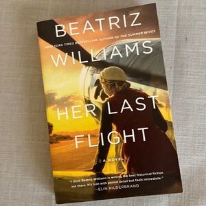 Her Last Flight Novel by Beatriz Williams Paperback Historical Fiction